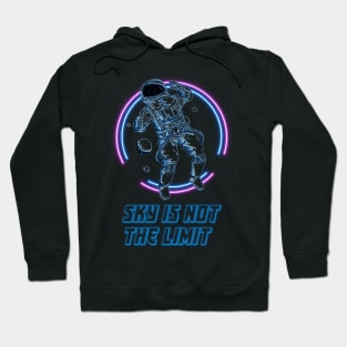 Sky is not the limit Hoodie